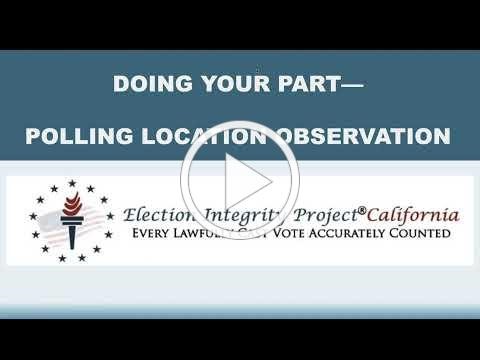 Here Comes Another Election 2026 Doing Your Part – Polling Location Observation